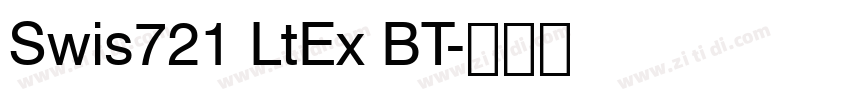 Swis721 LtEx BT字体转换